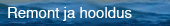 Remont ja hooldus